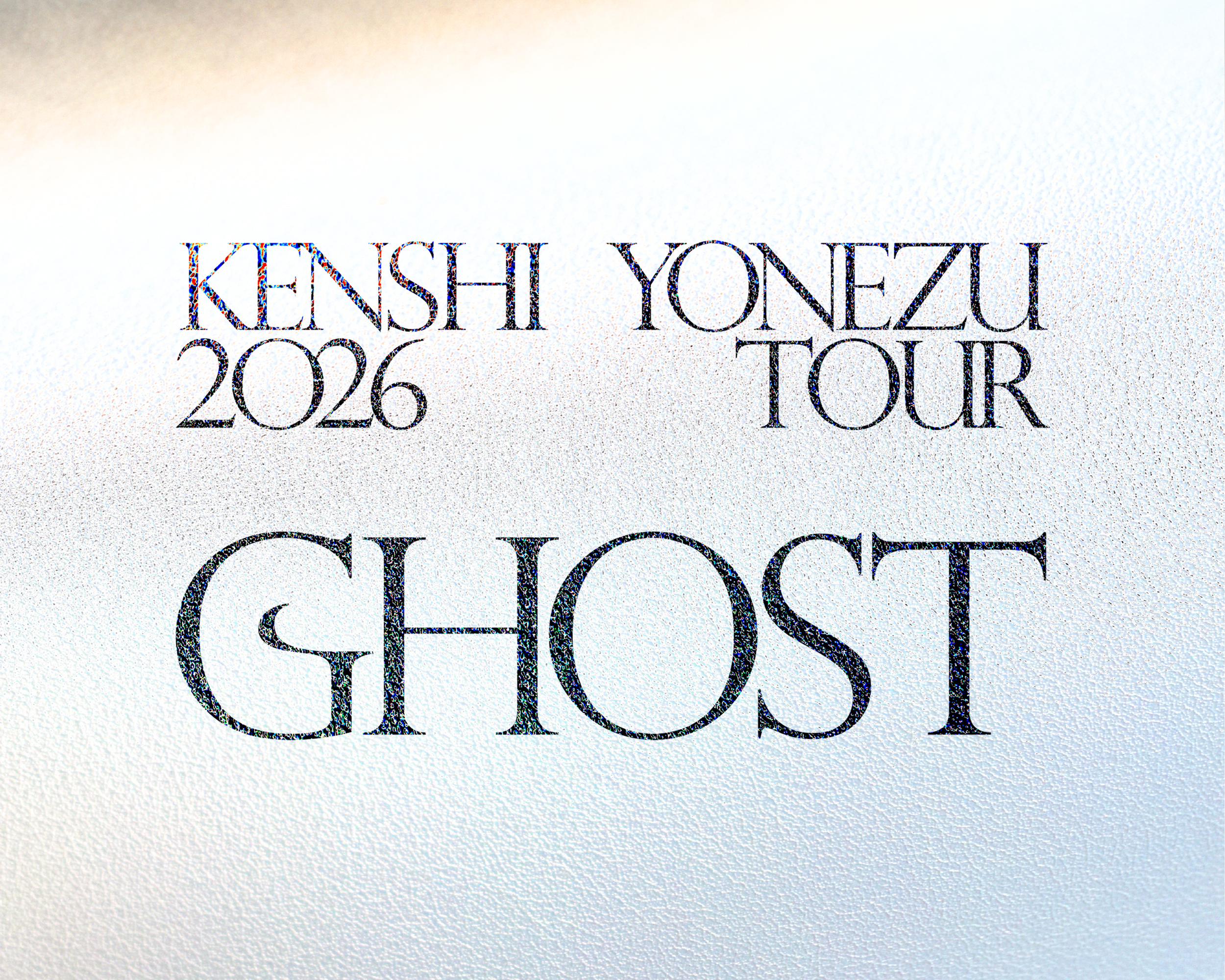 米津玄師 2026 TOUR / GHOST | 米津玄師 official site「REISSUE RECORDS」